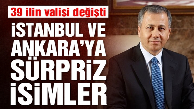 Valiler Kararnamesi yayınlandı. Eski Ağrı Valisi Ali Yerlikaya, İstanbul Valiliğine atandı?