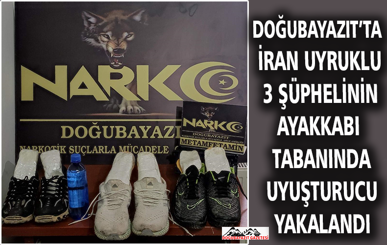 Doğubayazıt’ta  İran uyruklu 3 şüphelinin ayakkabı tabanı ile bir sırt çantasında 2 kilo 123 gram sentetik uyuşturucu ele geçirildi.