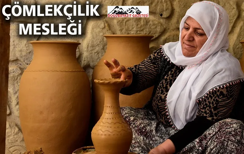 ÇÖMLEKÇİLİK YAPAN KADIN, SANATINI GENÇLERE ÖĞRETMEK İSTİYOR