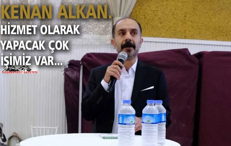 BAŞKAN KENAN ALKAN; HİZMETİ EN UCRA SOKAK VE MAHALLELERİMİZDE BAŞLATACAĞIZ