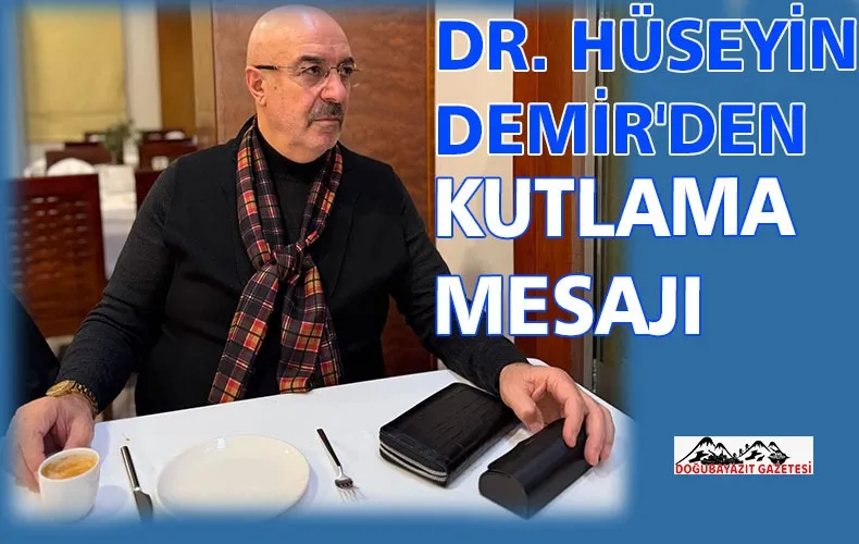 GAZETEMİZ YAZARI DR. HÜSEYİN DEMİR GAZETECİLER GÜNÜ NEDENİYLE MESAJ YAYINLADI