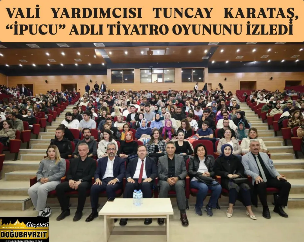 Vali Yardımcısı Tuncay Karataş, “İpucu” Adlı Tiyatro Oyununu İzledi
