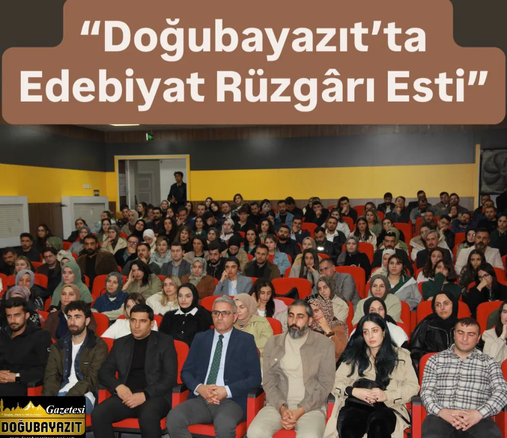 “Doğubayazıt’ta Edebiyat Rüzgârı Esti”