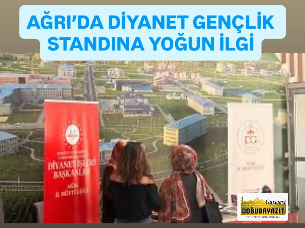 AĞRI’DA DİYANET GENÇLİK STANDINA YOĞUN İLGİ
