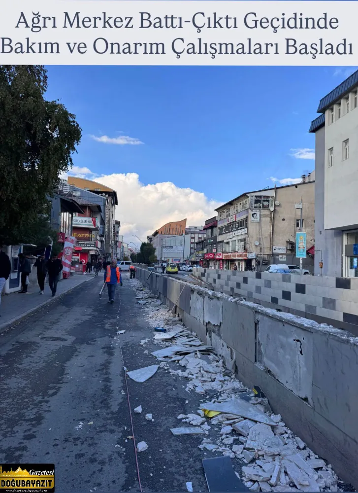 Ağrı Merkez Battı-Çıktı Geçidinde Bakım ve Onarım Çalışmaları Başladı