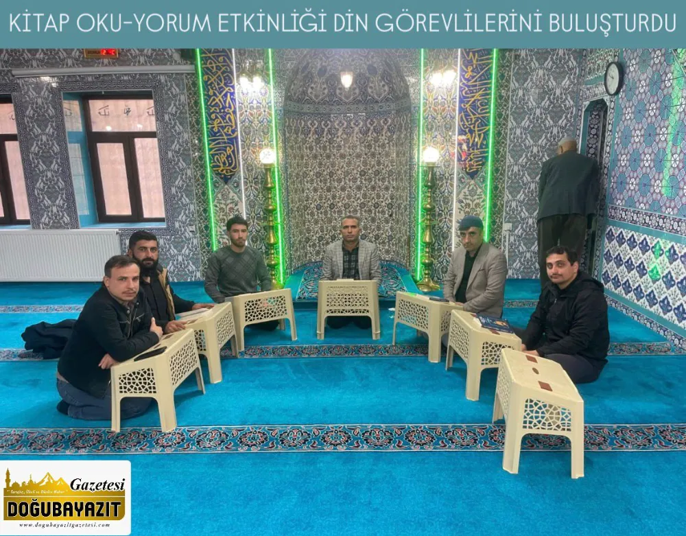 KİTAP OKU-YORUM ETKİNLİĞİ DİN GÖREVLİLERİNİ BULUŞTURDU