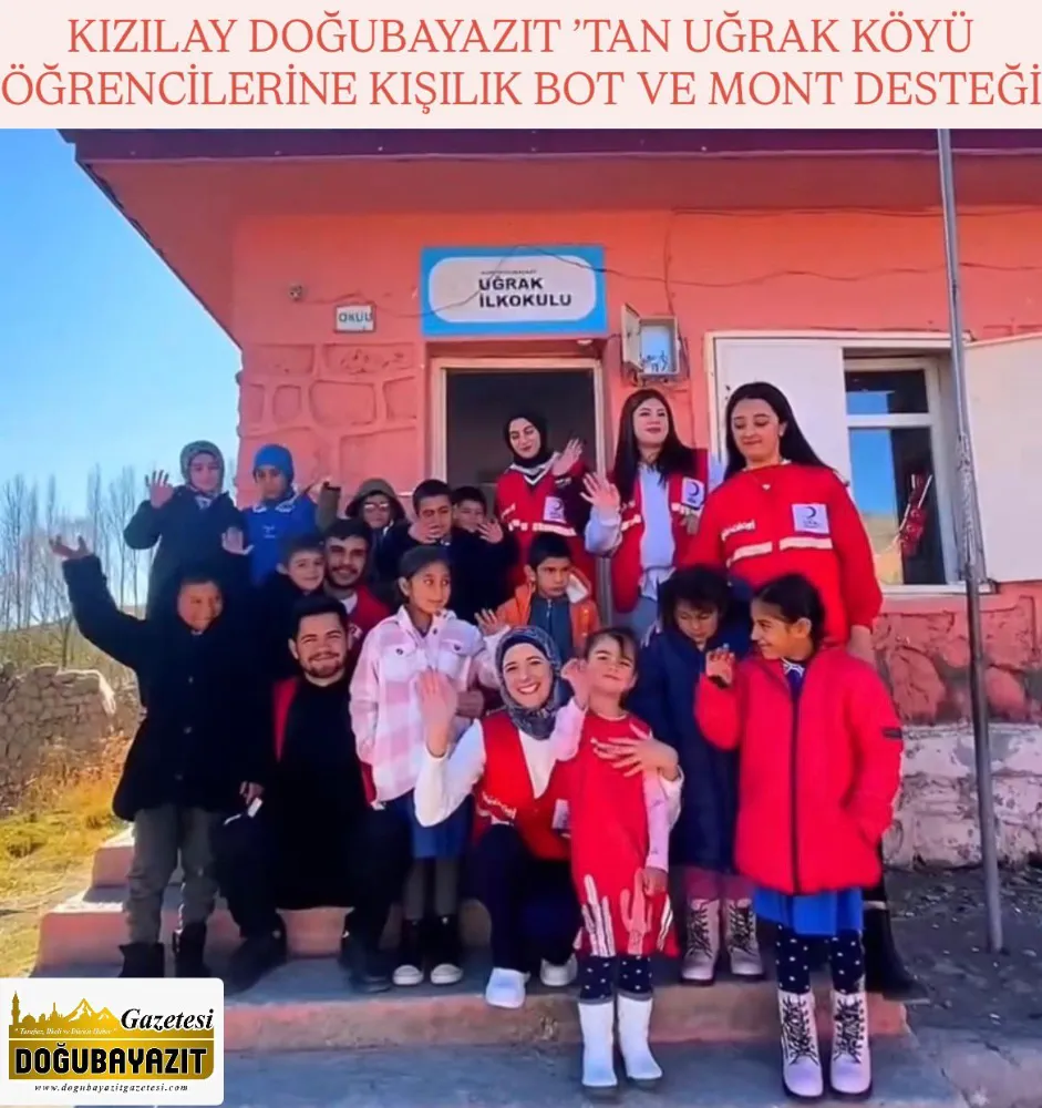 KIZILAY DOĞUBAYAZIT ’TAN UĞRAK KÖYÜ ÖĞRENCİLERİNE KIŞILIK BOT VE MONT DESTEĞİ