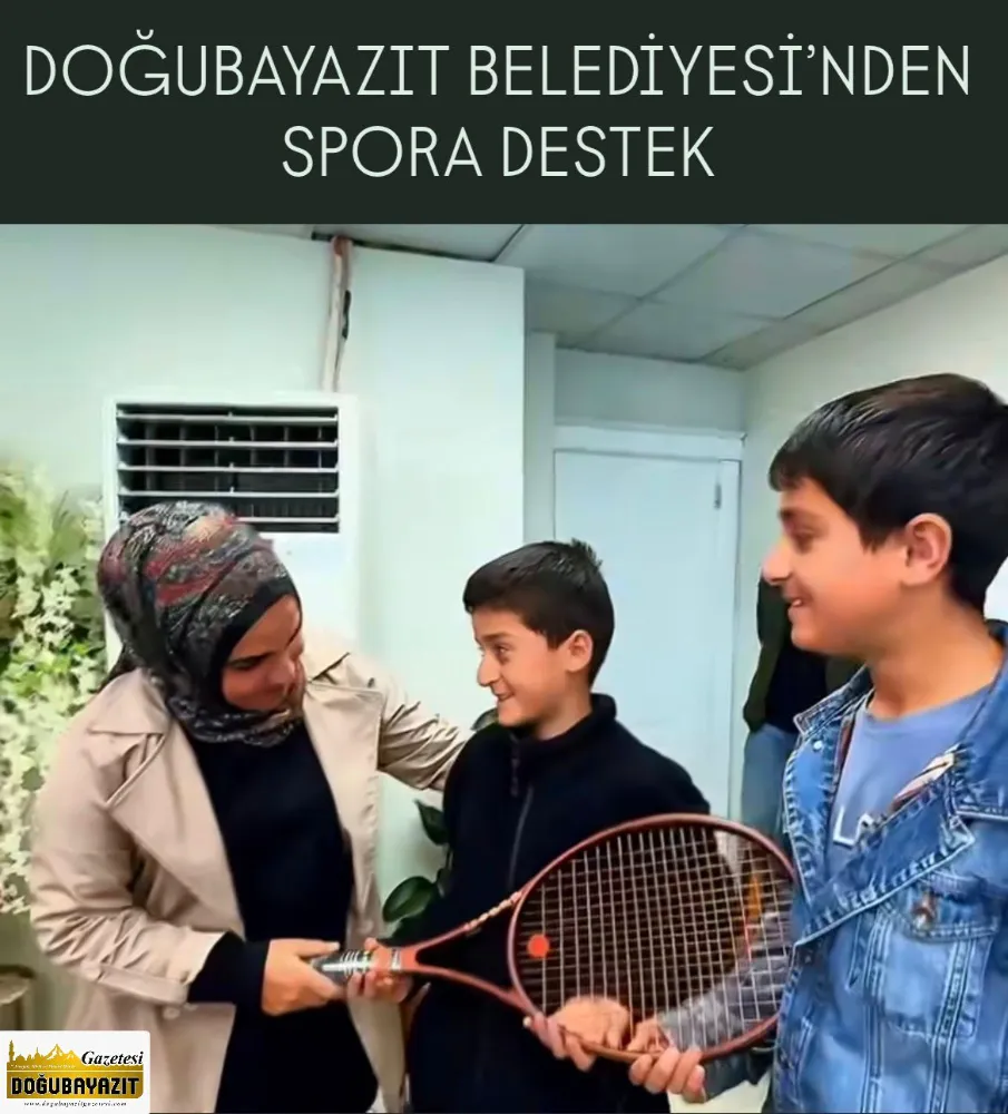 DOĞUBAYAZIT BELEDİYESİ’NDEN SPORA DESTEK