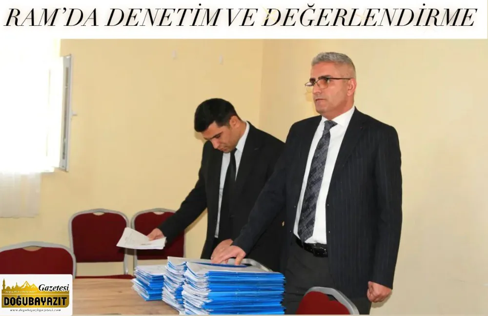 RAM’DA DENETİM VE DEĞERLENDİRME