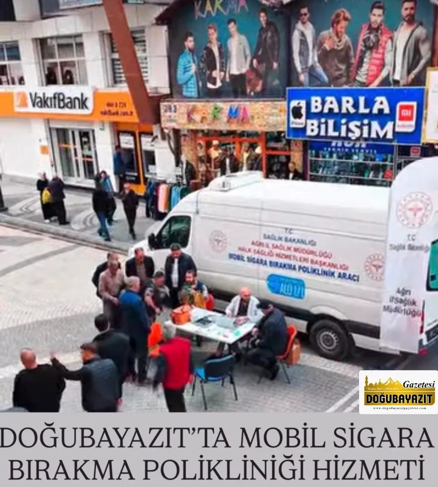 DOĞUBAYAZIT’TA MOBİL SİGARA BIRAKMA POLİKLİNİĞİ HİZMETİ