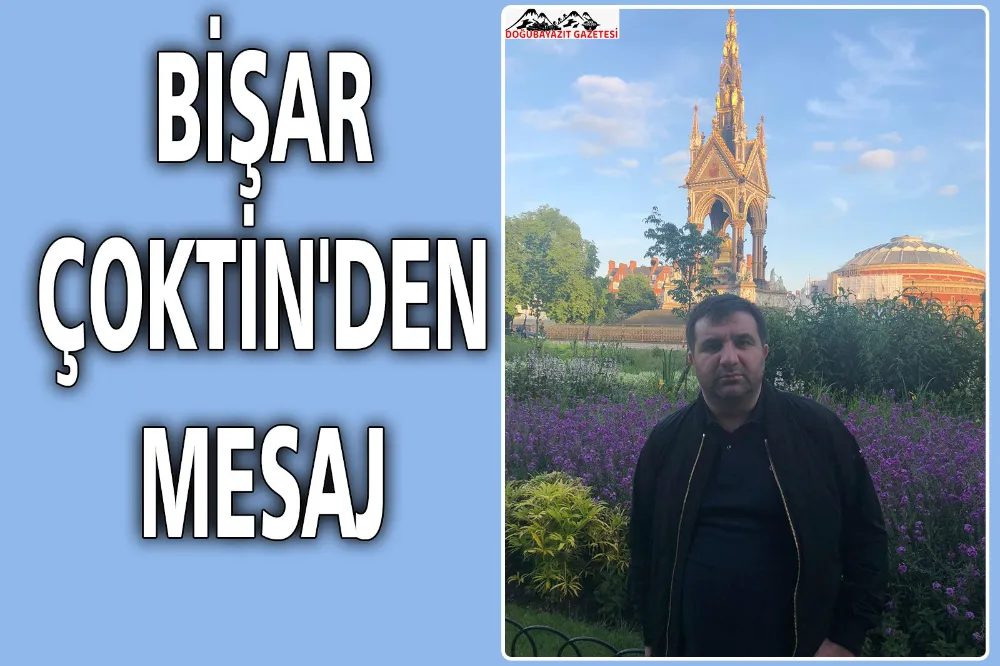İŞ ADAMI HEMŞEHRİMİZ BC HOLDİNG YÖNETİM KURULU BAŞKANI BİŞAR ÇOKTİN, RAMAZAN AYINA MÜTEAKİBEN TÜRKÇE VE KÜRTÇE MESAJ YAYINLADI