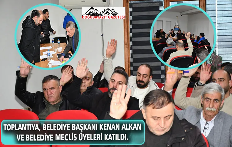 MECLİS TOPLANTISINDA YENİ KARARLAR ALINDI