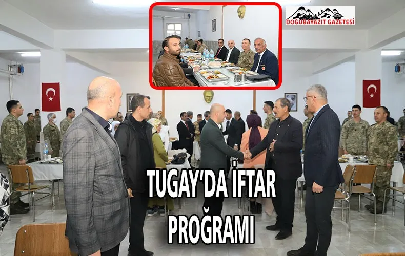 DOĞUBAYAZIT TUGAY KOMUTANLIĞINDA ŞEHİT VE GAZİ AİLELERİNE İFTAR YEMEĞİ