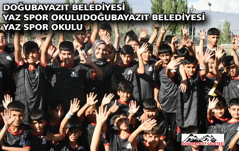 Doğubayazıt Belediyesi Yaz Spor Okulu