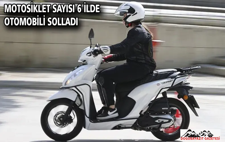 Motosiklet sayısı 6 ilde otomobili solladı