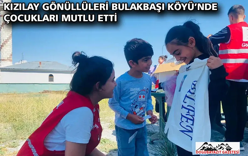 KIZILAY GÖNÜLLÜLERİ BULAKBAŞI KÖYÜ’NDE ÇOCUKLARI MUTLU ETTİ