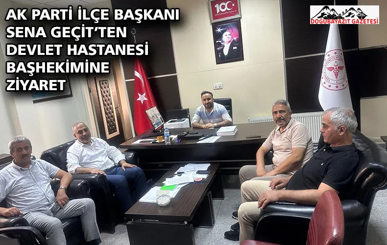AK PARTİ İLÇE BAŞKANI SENA GEÇİT’TEN DEVLET HASTANESİ BAŞHEKİMİNE ZİYARET