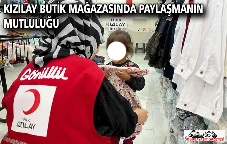 KIZILAY BUTİK MAĞAZASINDA PAYLAŞMANIN MUTLULUĞU