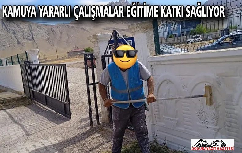 KAMUYA YARARLI ÇALIŞMALAR EĞİTİME KATKI SAĞLIYOR