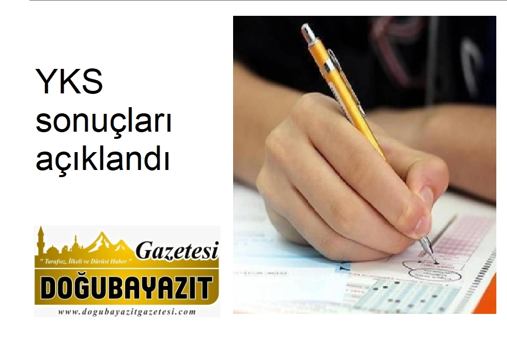 YKS sonuçları açıklandı