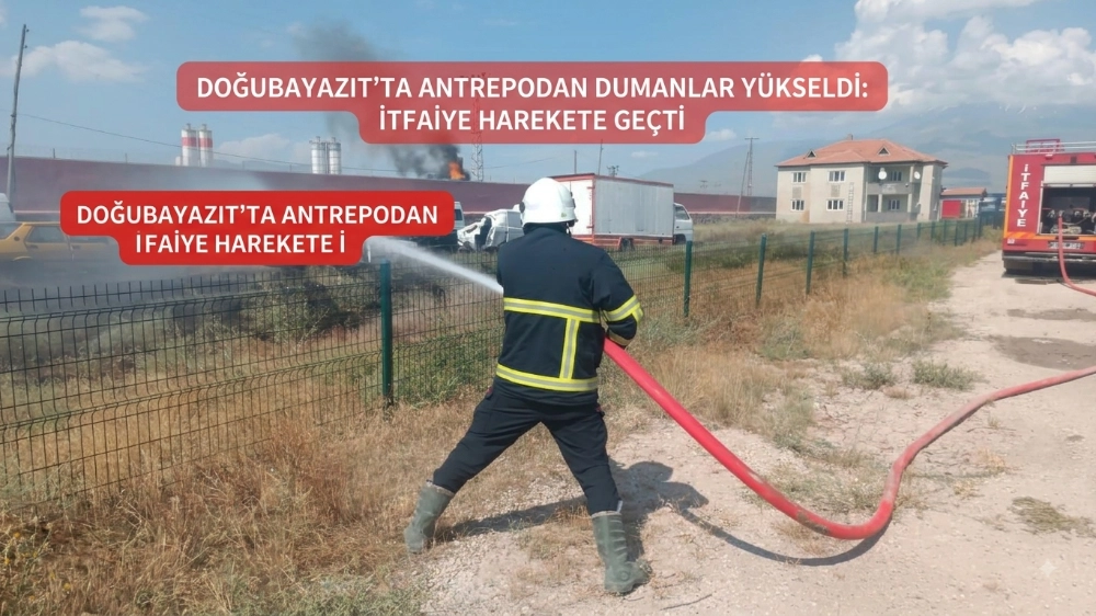 Doğubayazıt’ta Antrepodan Dumanlar Yükseldi: İtfaiye Harekete Geçti