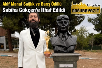 AKİF MANAF SAĞLIK VE BARIŞ ÖDÜLÜ SABİHA GÖKÇEN’E İTHAF EDİLDİ